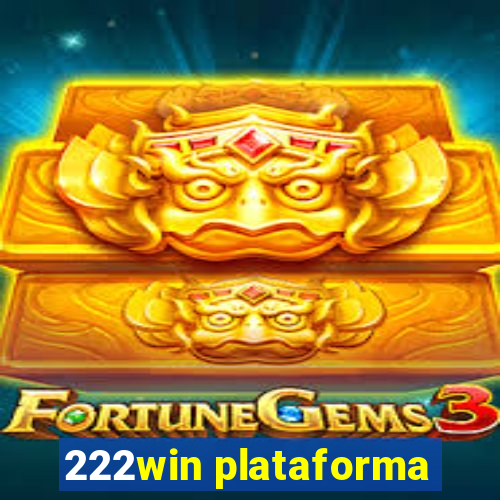 222win plataforma